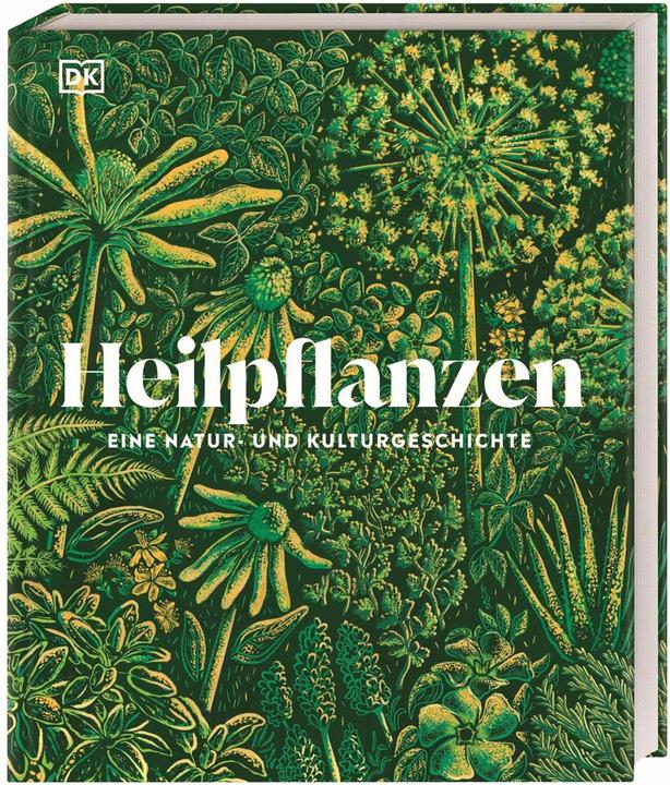 Produktbild Heilpflanzen (Deutsch, Peter Marren, Michael Scott, Agnes Pahler, Sonya Patel Ellis, Dr. Ross Bayton, 2024)