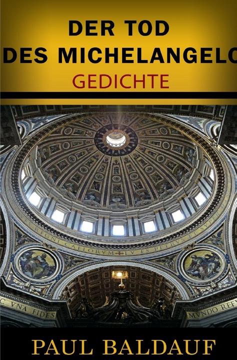 Produktbild Der Tod des Michelangelo (Deutsch, Paul Baldauf, 2017)