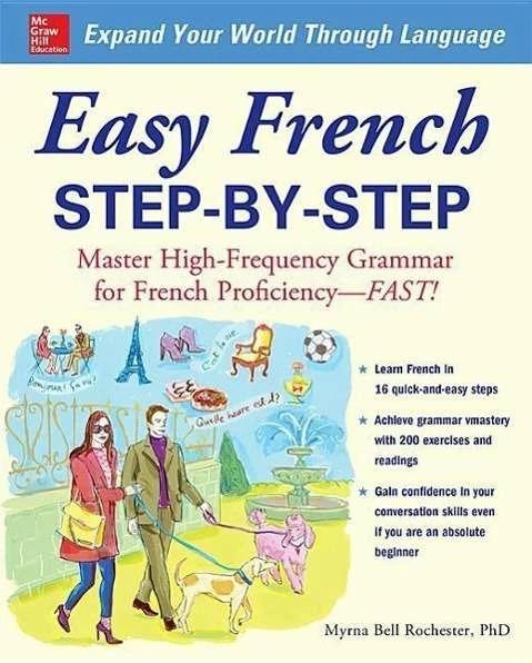 Produktbild Easy French Step-by-Step (Englisch, Myrna Bell Rochester, 2008)