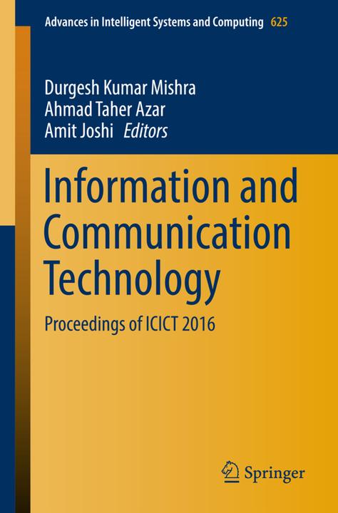 Produktbild Information and Communication Technology (Englisch, Durgesh Kumar Mishra, Ahmad Taher Azar, Amit Joshi, 2017)