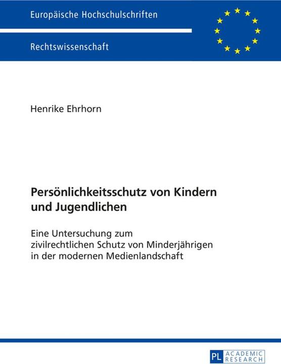 Produktbild Persönlichkeitsschutz von Kindern und Jugendlichen (Deutsch, Henrike Ehrhorn, 2016)