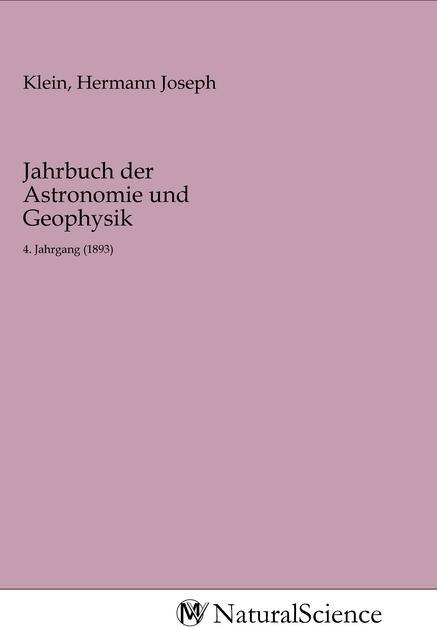 Actual product image MV-NaturalScience Jahrbuch der Astronomie und Geophysik (Hermann Joseph Klein, 2020)