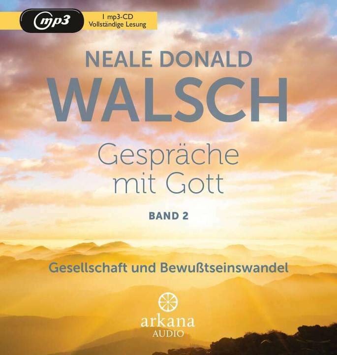 Produktbild Gespräche mit Gott - Band 2 (Neale Donald Walsch, Pascal Breuer, Claudia Jacobacci, Henk Flemming, Susanne Kahn-Ackermann, Deutsch)