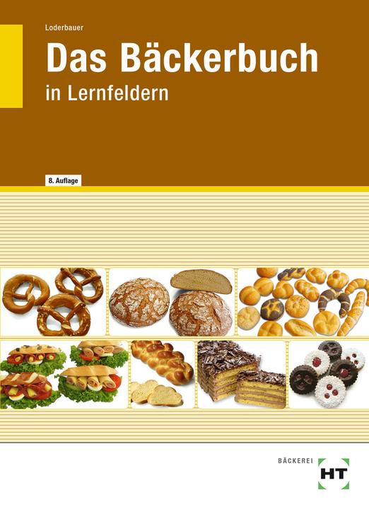 Produktbild Das Bäckerbuch (Deutsch, Josef Loderbauer, 2022)