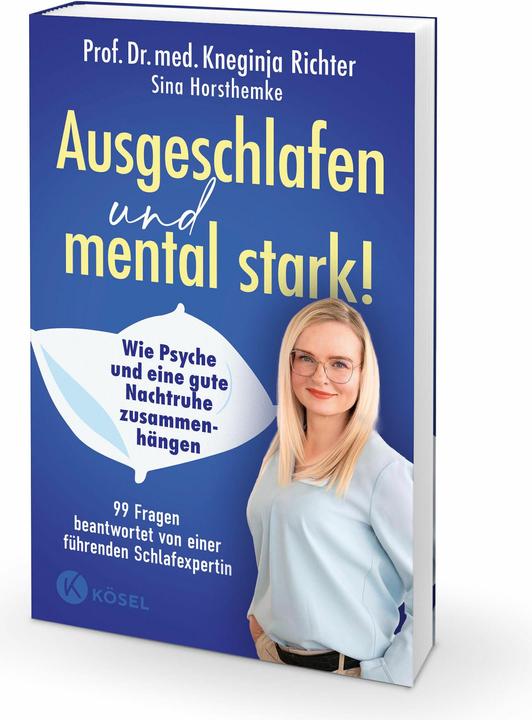 Produktbild Ausgeschlafen und mental stark! (Deutsch, Sina Horsthemke, Kneginja Richter, 2024)