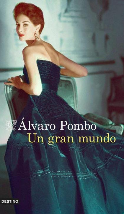 Produktbild Un gran mundo (Spanisch, Álvaro Pombo, 2015)