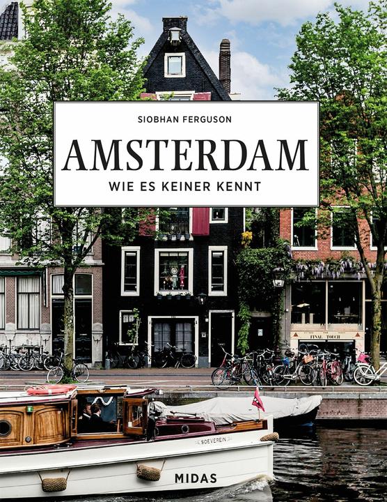 Produktbild AMSTERDAM - Wie es keiner kennt (Deutsch, Siobhan Ferguson, 2024)