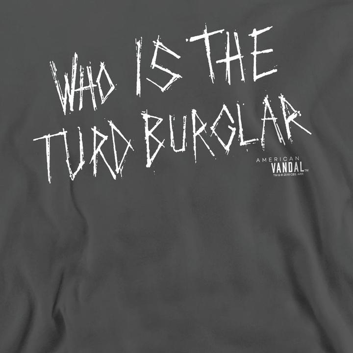 Immagine prodotto American Vandal Turd Burglar Felpa Adulto Unisex (XXL)