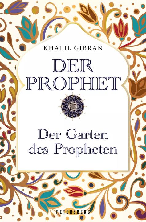 Produktbild Der Prophet - Der Garten des Propheten (Deutsch, Khalil Gibran, 2023)