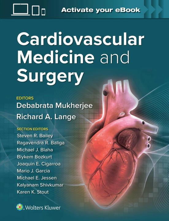 Produktbild Cardiovascular Medicine and Surgery (Englisch, Debabrata Mukherjee, Mario J. García, Ragavendra R. Baliga, Steve Bailey, Michael Blaha, Richard Lange, Kalyanam Shivkumar, Michael Jessen, Joaquín E. Cigarroa, Biykem Bozkurt, 2022)