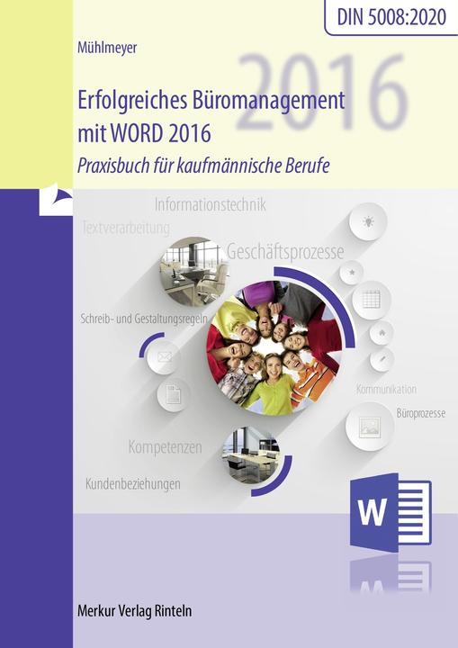 Produktbild Merkur Erfolgreiches Büromanagement mit WORD 2016 (Deutsch, Kerstin Mühlmeyer, 2020)