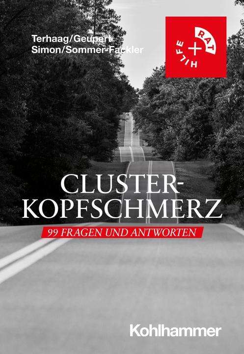 Produktbild Clusterkopfschmerz: 99 Fragen und Antworten (Deutsch, Andrea Sommer-Fackler, Jakob C. Terhaag, Johanna Simon, Ramona Geupert, 2024)
