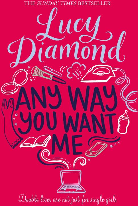 Produktbild Any Way You Want Me (Englisch, Lucy Diamond, 2016)