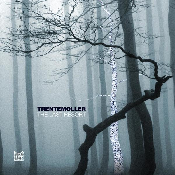 Produktbild Lp-Trentemoller-The Last Resort -3lp- (Trentemallocator, 2018)