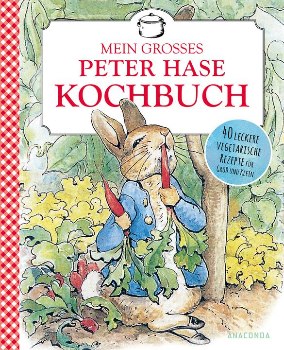 Immagine prodotto Mein grosses Peter-Hase-Kochbuch. 40 leckere vegetarische Rezepte für Gross und Klein ab 6 Jahr (Tedesco, Ceramista Beatrice, 2022)