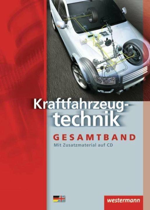 Produktbild Kraftfahrzeugtechnik: Kraftfahrzeugtechnik. Gesamtband (Deutsch, Peter Gerigk, 2002)