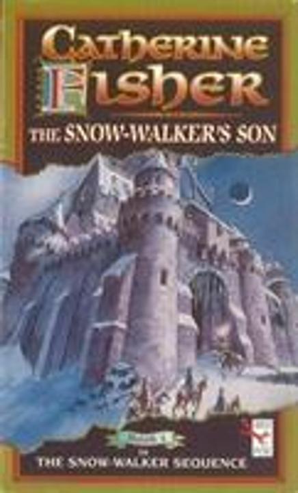 Produktbild The Snow-Walker's Son (Catherine Fisher, Englisch)