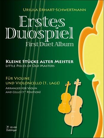 Produktbild Erstes Duospiel Kleine Stücke Alter Meister für Violine und Violoncello, 2 Spielpartituren