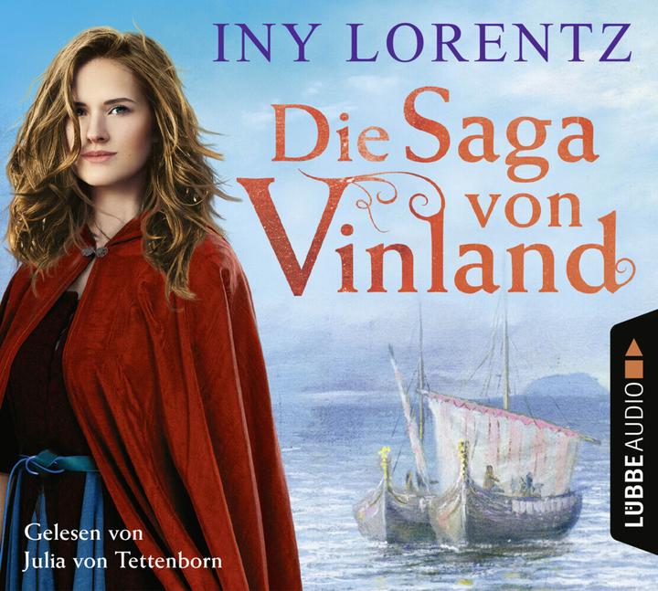 Produktbild Die Saga von Vinland (Iny Lorentz, Julia von Tettenborn, Deutsch)