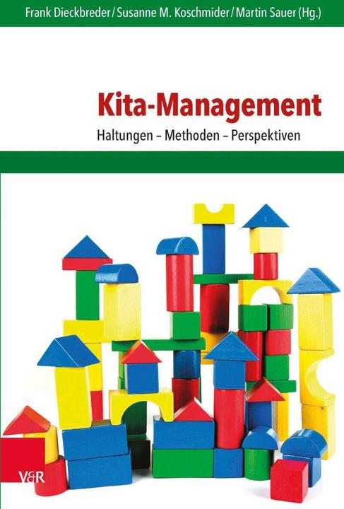 Kita-Management (Deutsch, Kaarina Meyn, Petra Beitzel, Frank Dieckbreder, Jürgen Bombosch, Angela Quack, 2014)