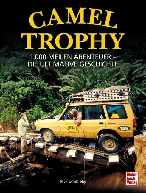 Actual product image Camel Trophy (German, Nick Dimbleby, 2023)