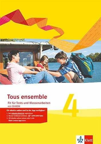 Immagine prodotto Tous ensemble 4. Fit für Tests und Klassenarbeiten mit Lösungen und Multimedia-CD (Tedesco, Francese, 2016)