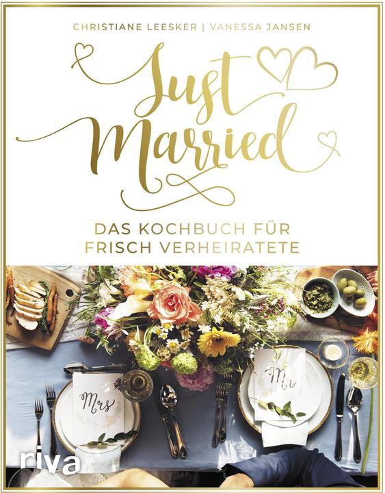 Actual product image Just married – Das Kochbuch für frisch Verheiratete (German, Christiane Leesker, Vanessa Jansen, 2019)