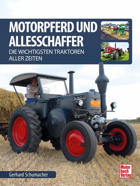 Actual product image Motorpferd und Allesschaffer (German, Gerhard Schumacher, 2020)