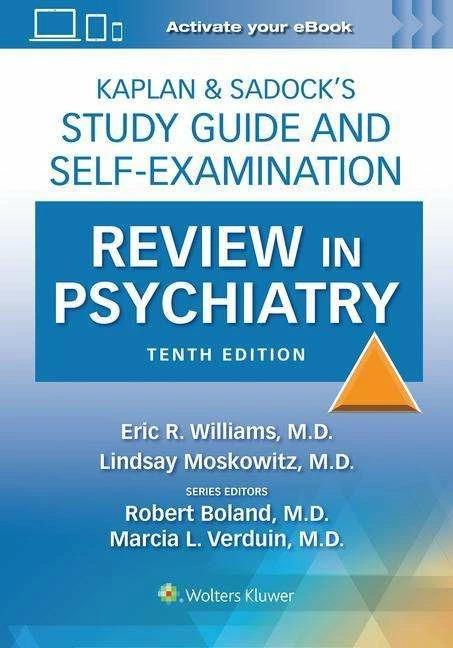 Produktbild Kaplan & Sadock's Study Guide and Self-Examination Review in Psychiatry (Englisch, Marcia Verduin, Robert Boland, Eric Rashad Williams, Lindsay Moskowitz, 2023)