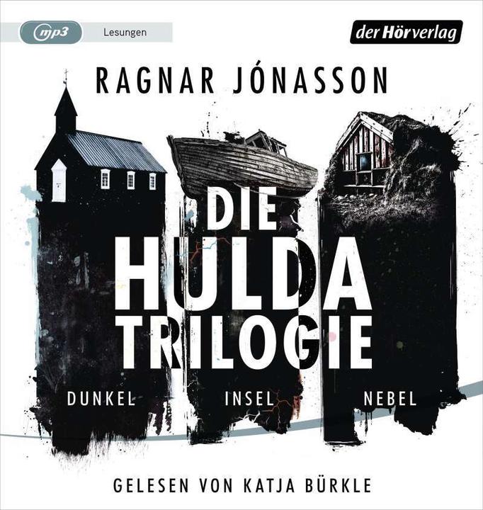 Die Hulda-Trilogie. Dunkel - Insel - Nebel (Ragnar Jónasson, Kristian Lutze, Katja Bürkle, Andreas Jäger, Deutsch)