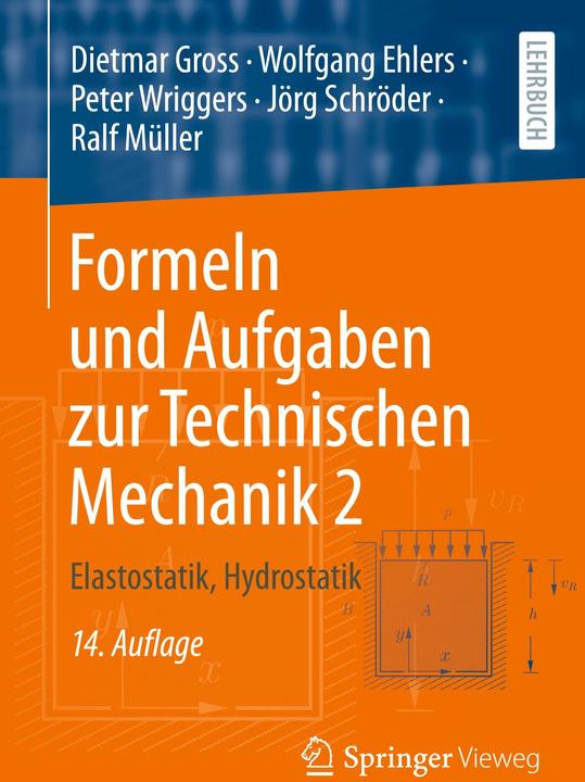 Nährwerte und Zutaten Formeln und Aufgaben zur Technischen Mechanik 2 (Deutsch, Wolfgang Ehlers, Ralf Müller, Dietmar Gross, Jörg Schröder, Peter Wriggers, 2024)