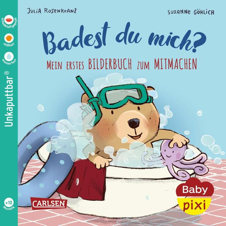 Produktbild Baby Pixi (unkaputtbar) 85: Mein erstes Bilderbuch zum Mitmachen: Badest du mich? (Deutsch)