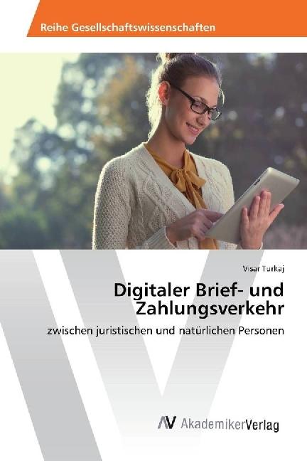 Produktbild Digitaler Brief- und Zahlungsverkehr (Deutsch, Visar Turkaj, 2017)