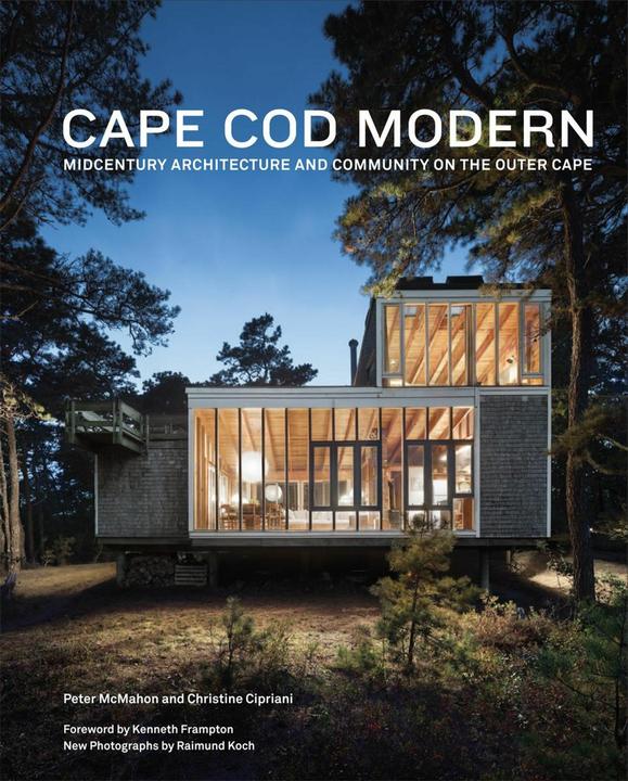 Actual product image Cape Cod Modern : Midcentury Architecture and Community on the Outer Cape (Christine Cipriani, English)
