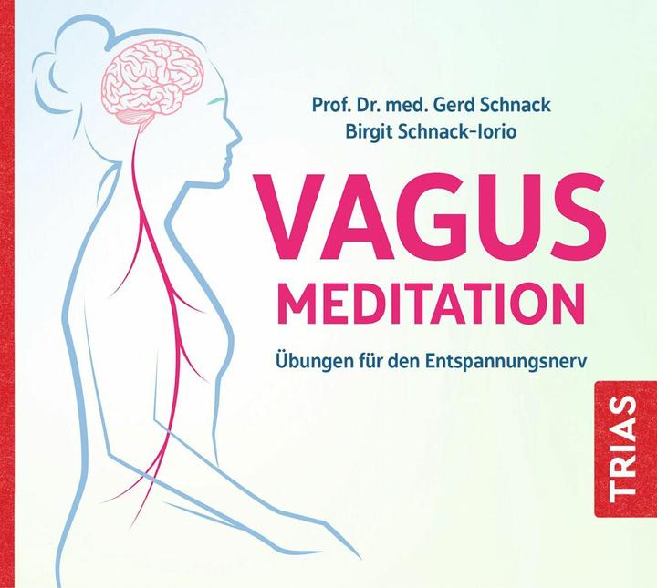 Schnack:Meditazione vagale - l'esercizio C (Gerd Schnack, Birgit Schnack-Iorio, Johannes M. Ackner, Tedesco)