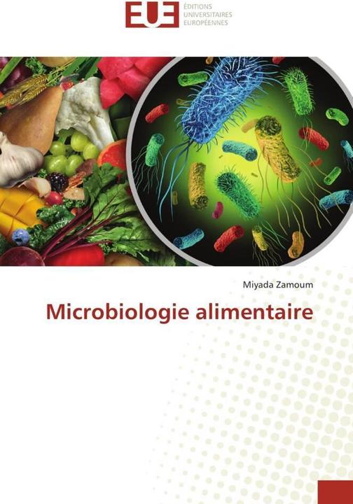Produktbild Microbiologie alimentaire (Miyada Zamoum, 2022)