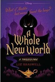 Produktbild A Whole New World: A Twisted Tale (Englisch)