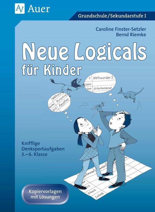 Neue Logicals für Kinder (Allemand, Caroline Finster-Setzler, Bernd Riemke, 2023)