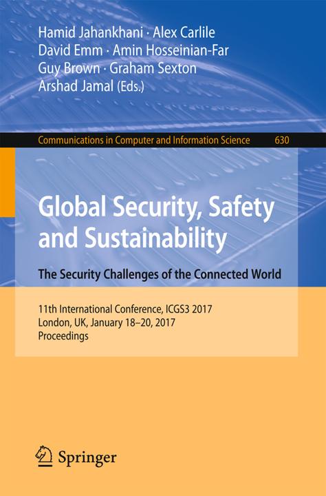 Produktbild Global Security, Safety and Sustainability: The Security Challenges of the Connected World (Englisch, 2017)