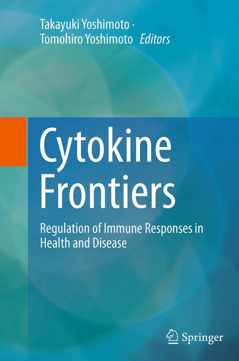 Produktbild Cytokine Frontiers (Takayuki Yoshimoto, Tomohiro Yoshimoto, 2016)