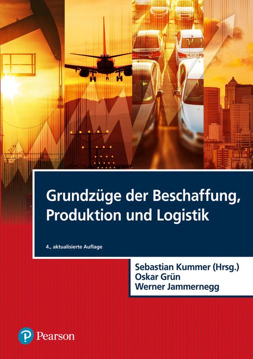 Produktbild Grundzüge der Beschaffung, Produktion und Logistik (Deutsch, Sebastian Kummer, 2018)