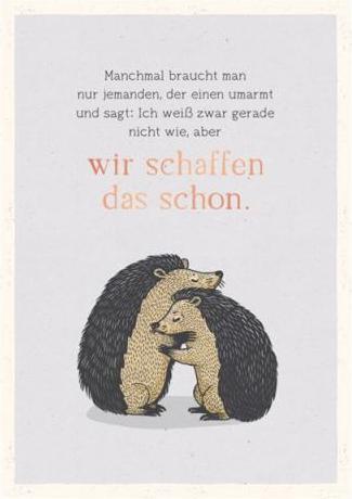 Postkarte Vintage Art Manchmal braucht man nur jemanden