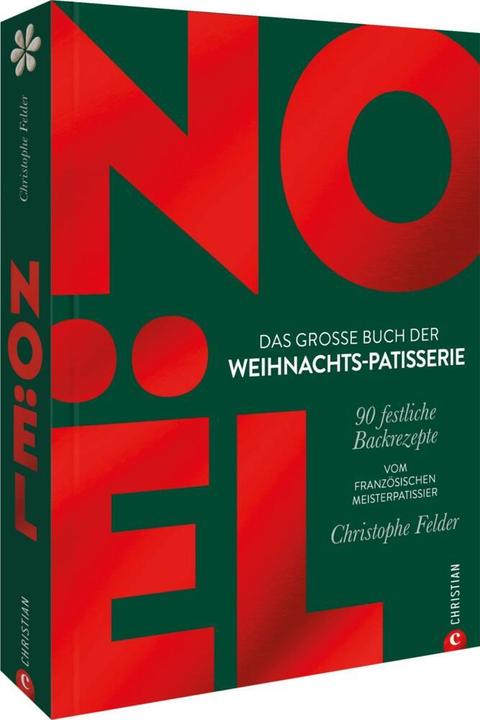 Produktbild Felder:Noël: Das grosse Buch der Weihnac (Deutsch, Christophe Felder, Franziska Weyer, 2024)