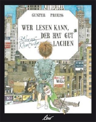 Produktbild Wer lesen kann, der hat gut lachen (Deutsch, Gunter Preuss, 2015)