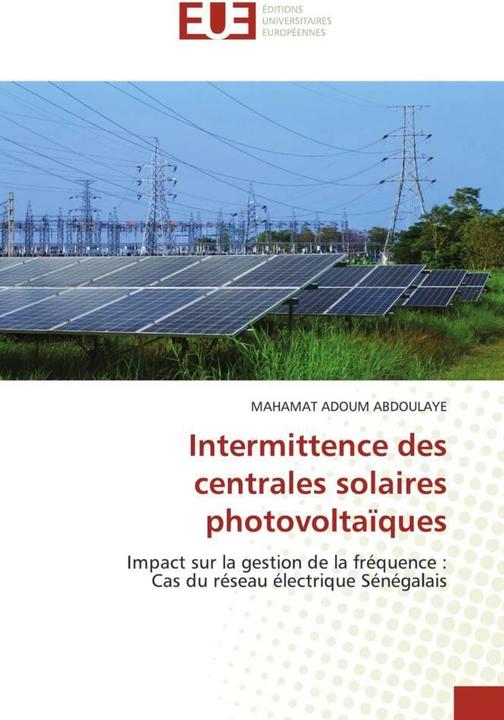 Image du produit Intermittence des centrales solaires photovoltaïques (MAHAMAT ADOUM ABDOULAYE, 2021)