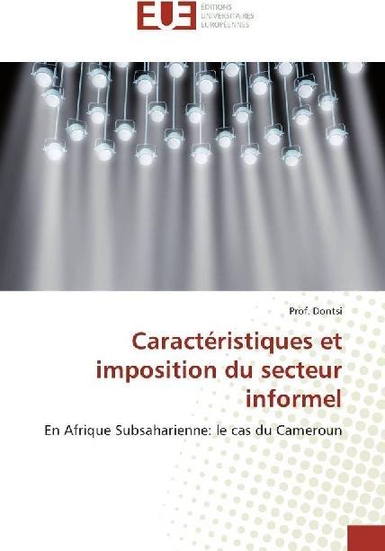 Produktbild Caractéristiques et imposition du secteur informel (Dontsi, 2017)