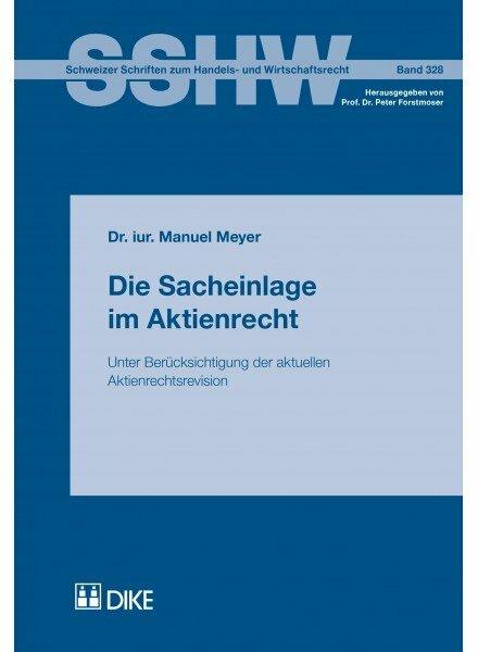 Produktbild DiKE Die Sacheinlage im Aktienrecht (Deutsch, Manuel Meyer, 2015)