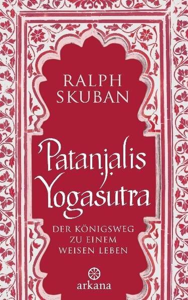 Patanjalis Yogasutra (Deutsch, Ralph Skuban, 2011)