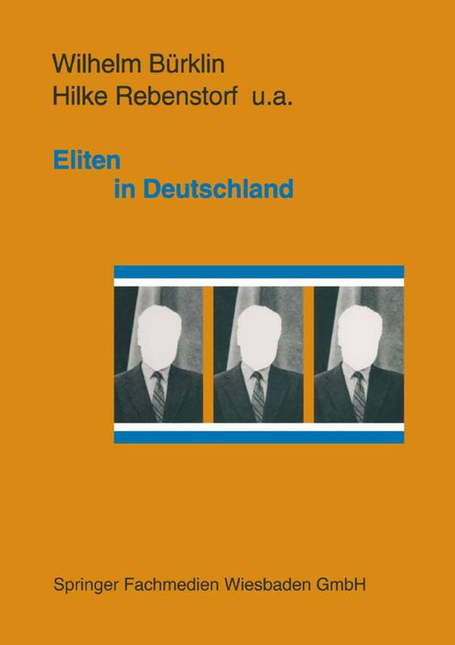 Produktbild Eliten in Deutschland (Hilke Rebenstorf, Wilhelm P. Bürklin, 2014)