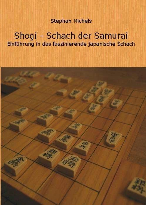 Shogi - Schach der Samurai (German, Stephan Michels, 2014)